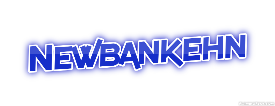 Newbankehn город