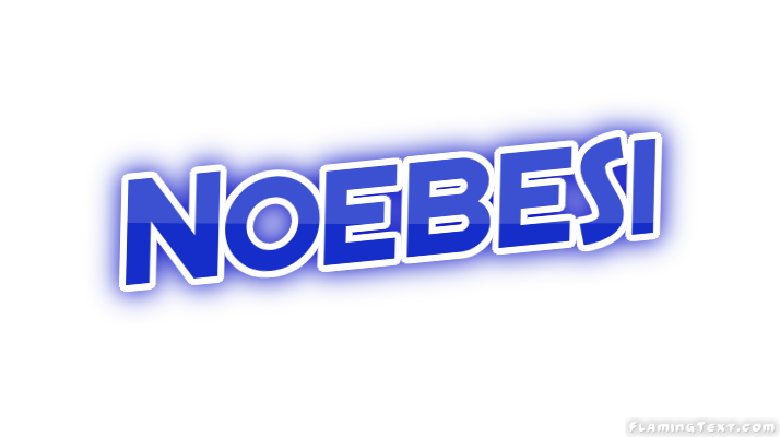 Noebesi City