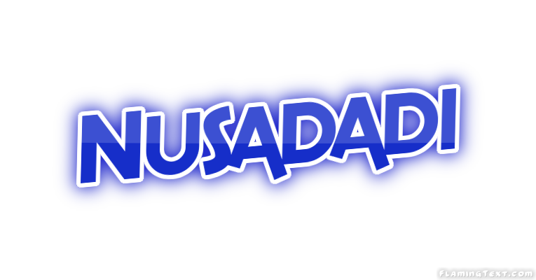 Nusadadi Stadt