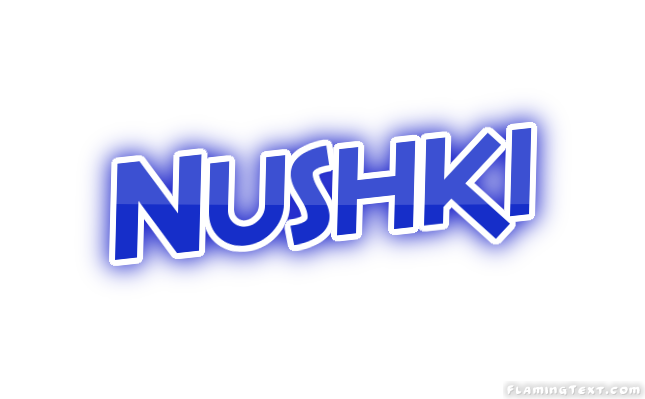 Nushki City