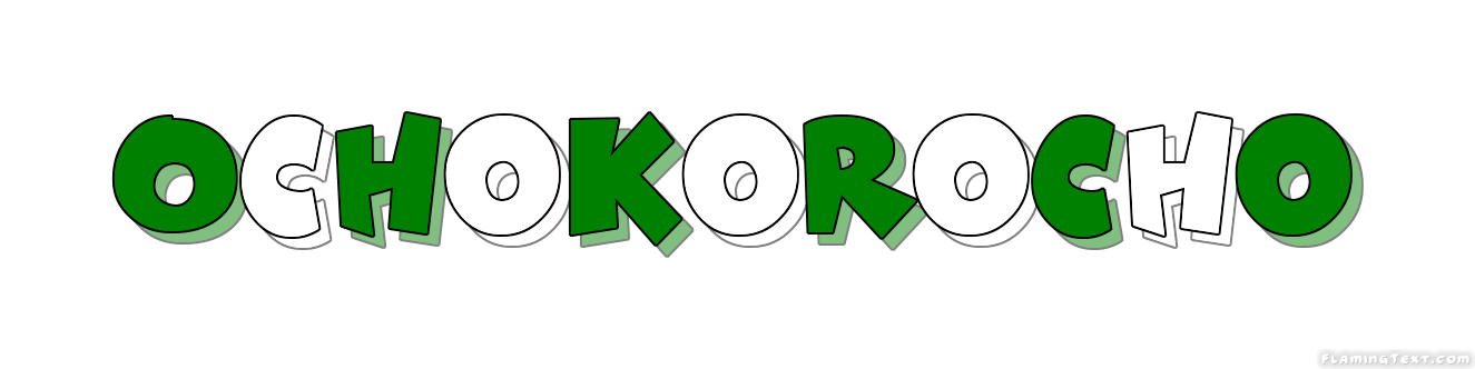 Ochokorocho City