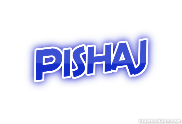 Pishaj City
