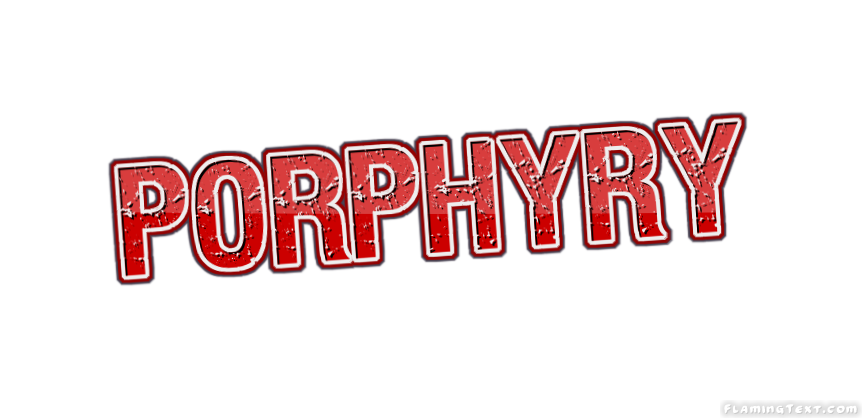 Porphyry Ville