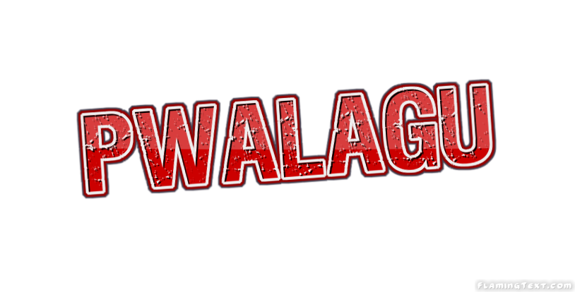 Pwalagu City