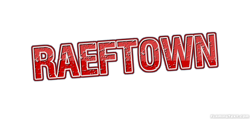 Raeftown Stadt