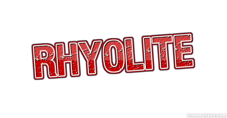 Rhyolite 市