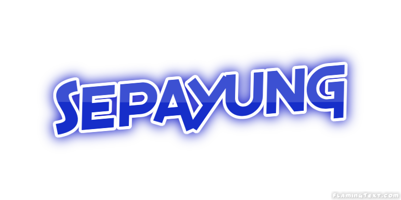 Sepayung مدينة