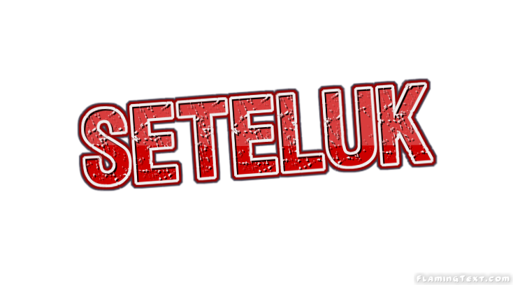 Seteluk City