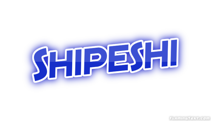 Shipeshi City