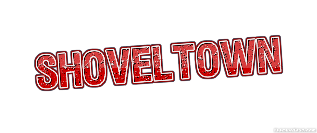Shoveltown 市