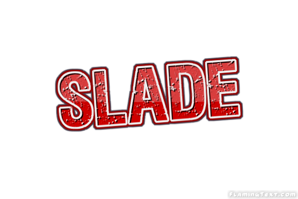 Slade Ciudad