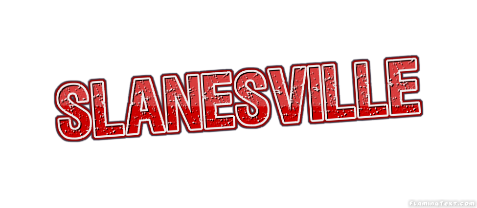 Slanesville Stadt