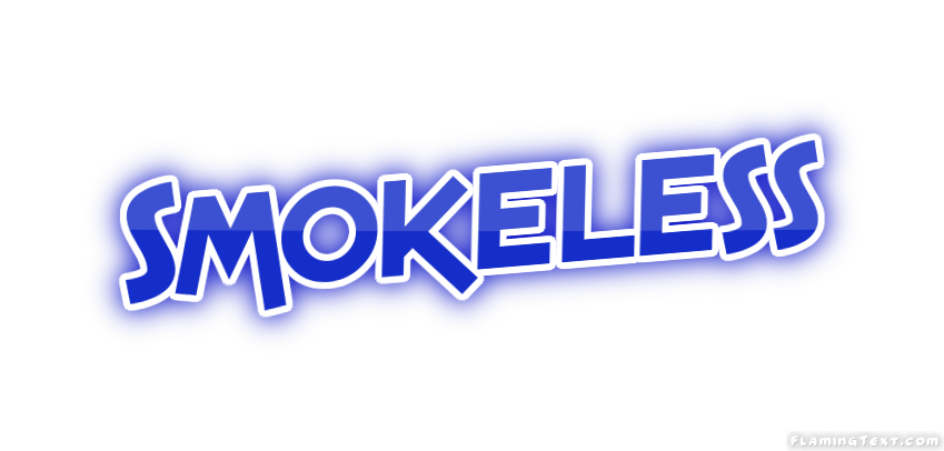 Smokeless 市