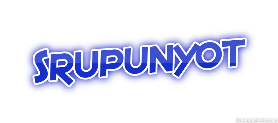 Srupunyot 市