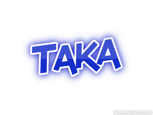 Taka City