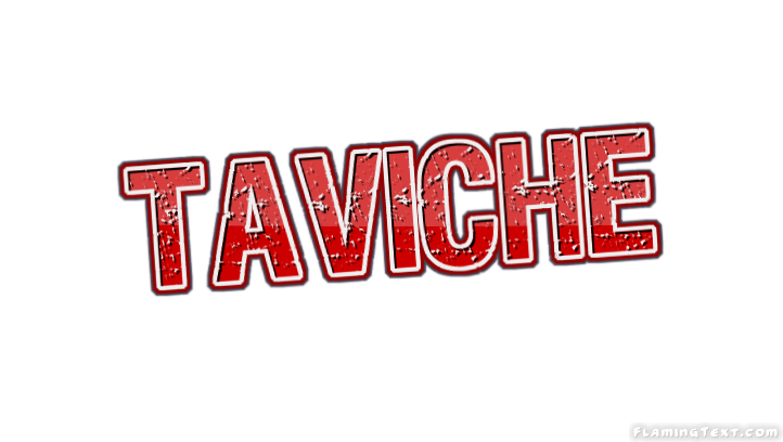 Taviche City