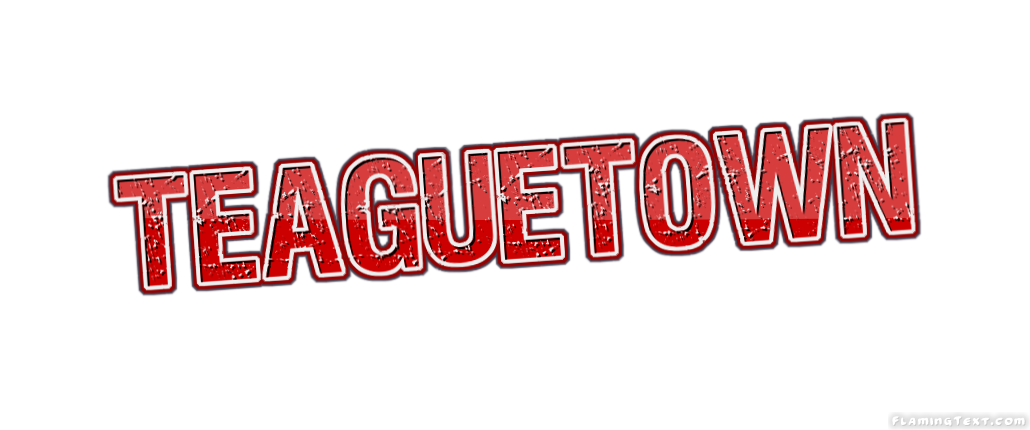 Teaguetown Stadt
