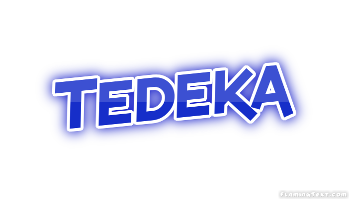Tedeka City