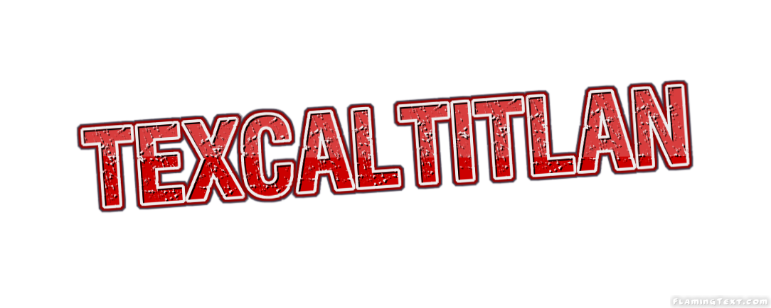 Texcaltitlán Ciudad