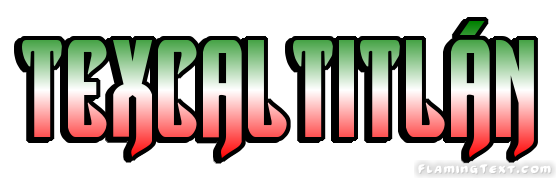 Texcaltitlán Ciudad