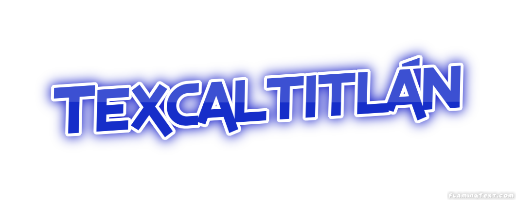 Texcaltitlán Ciudad