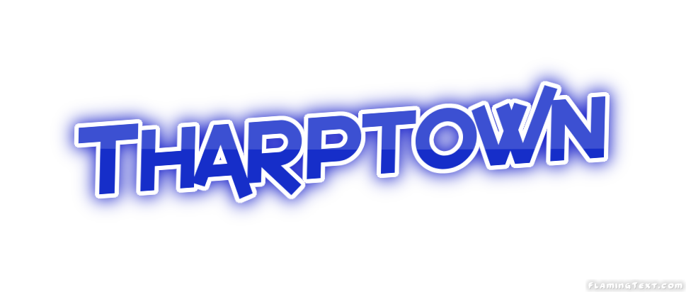 Tharptown Stadt