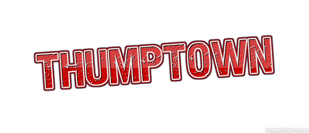 Thumptown Stadt