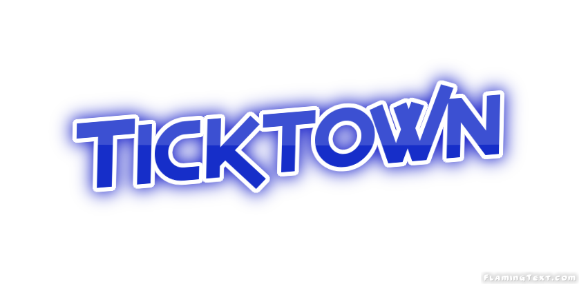 Ticktown مدينة