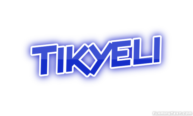 Tikyeli Cidade
