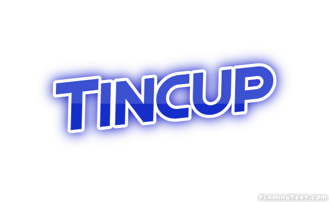 Tincup Stadt