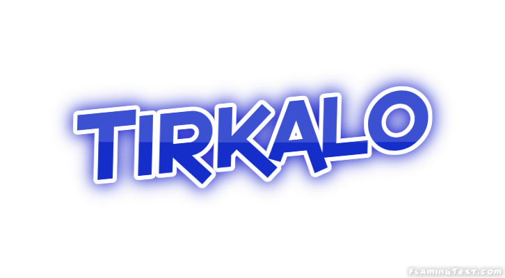 Tirkalo 市