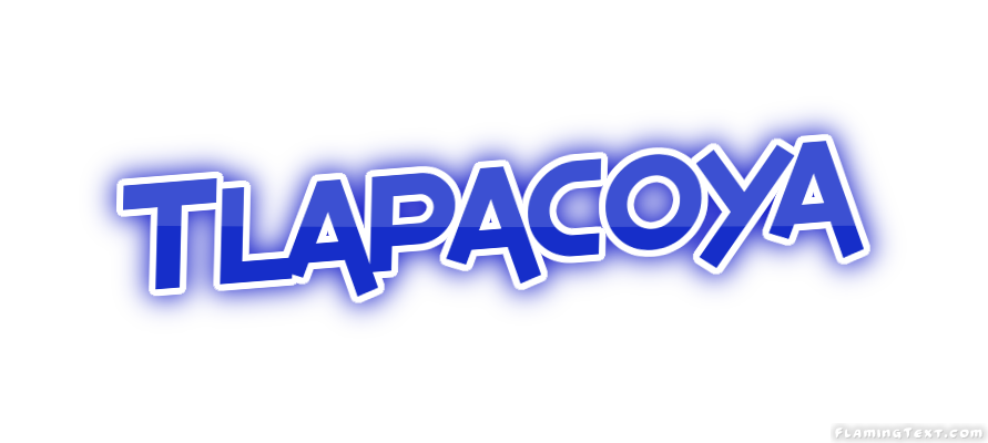 Tlapacoya City