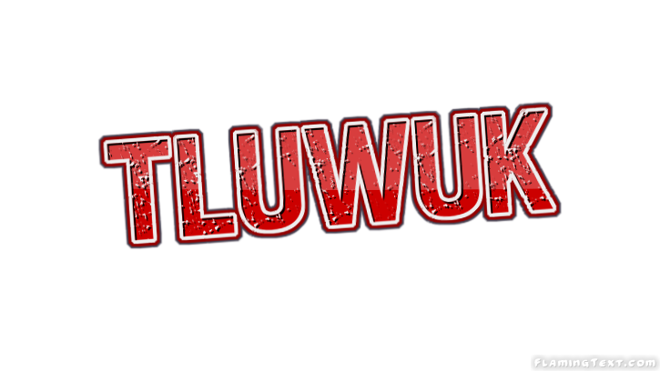 Tluwuk City