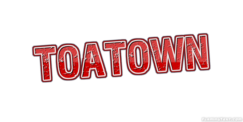 Toatown 市
