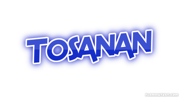 Tosanan Stadt