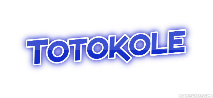 Totokole City