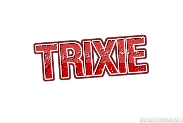 Trixie Ville