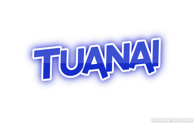 Tuanai City