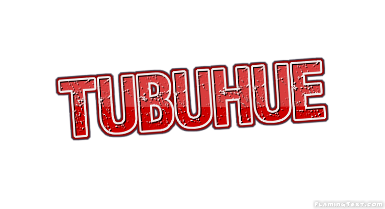 Tubuhue City