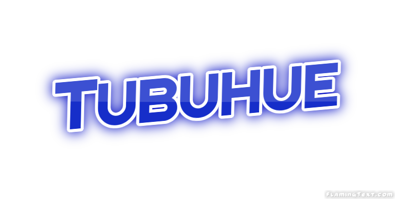 Tubuhue City