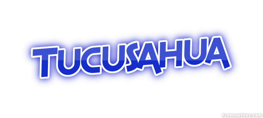 Tucusahua City