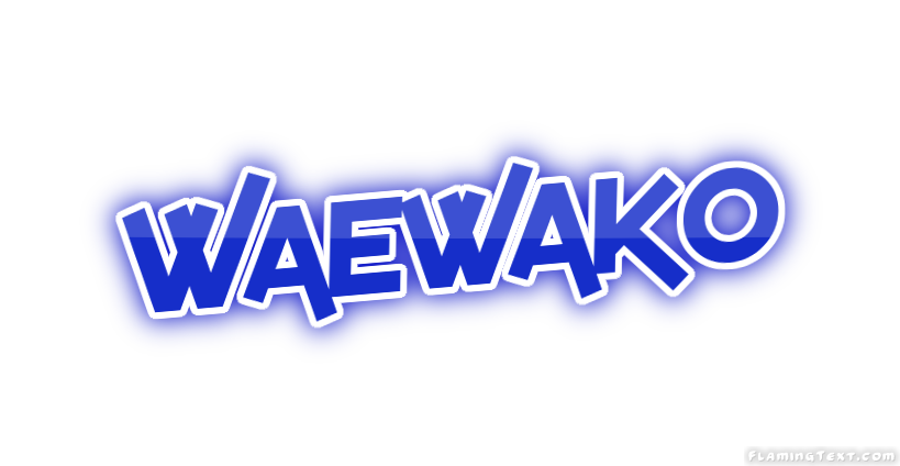 Waewako Ciudad