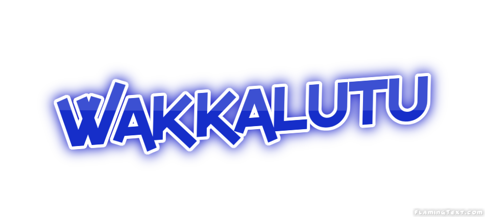 Wakkalutu City