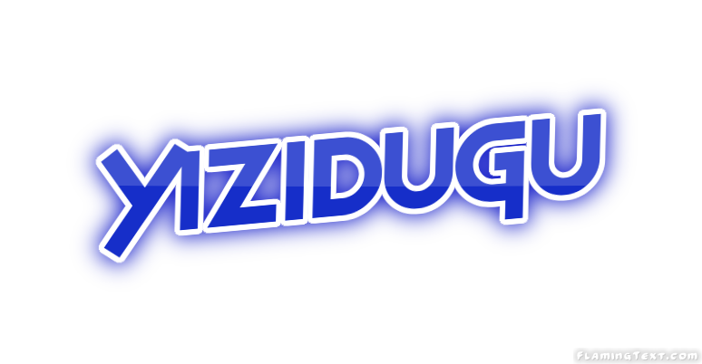 Yizidugu City