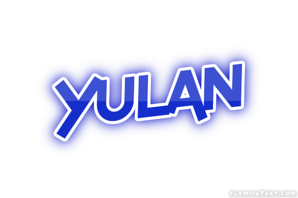 Yulan Stadt