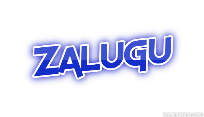 Zalugu City