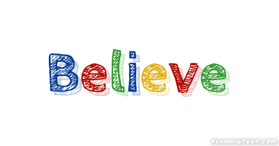 the word believe in different fonts