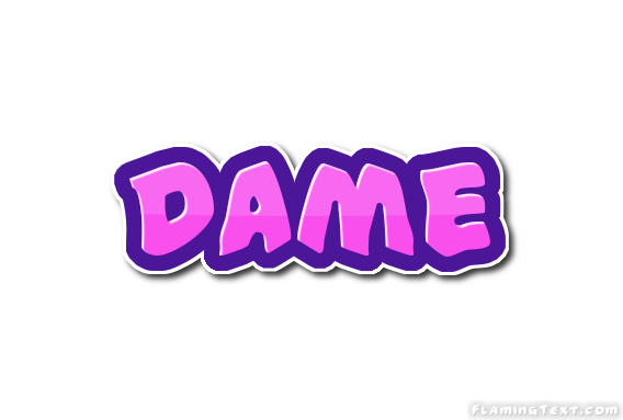 Dame شعار