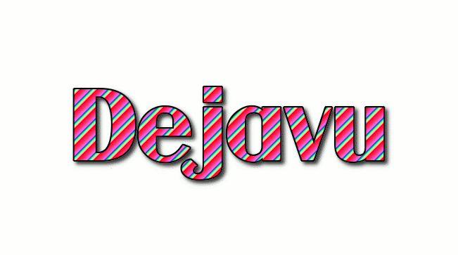 Dejavu شعار