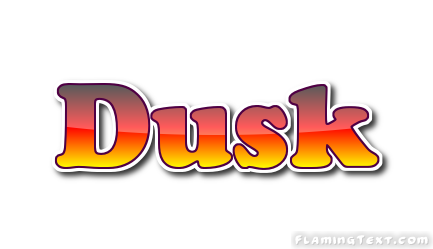 Dusk شعار